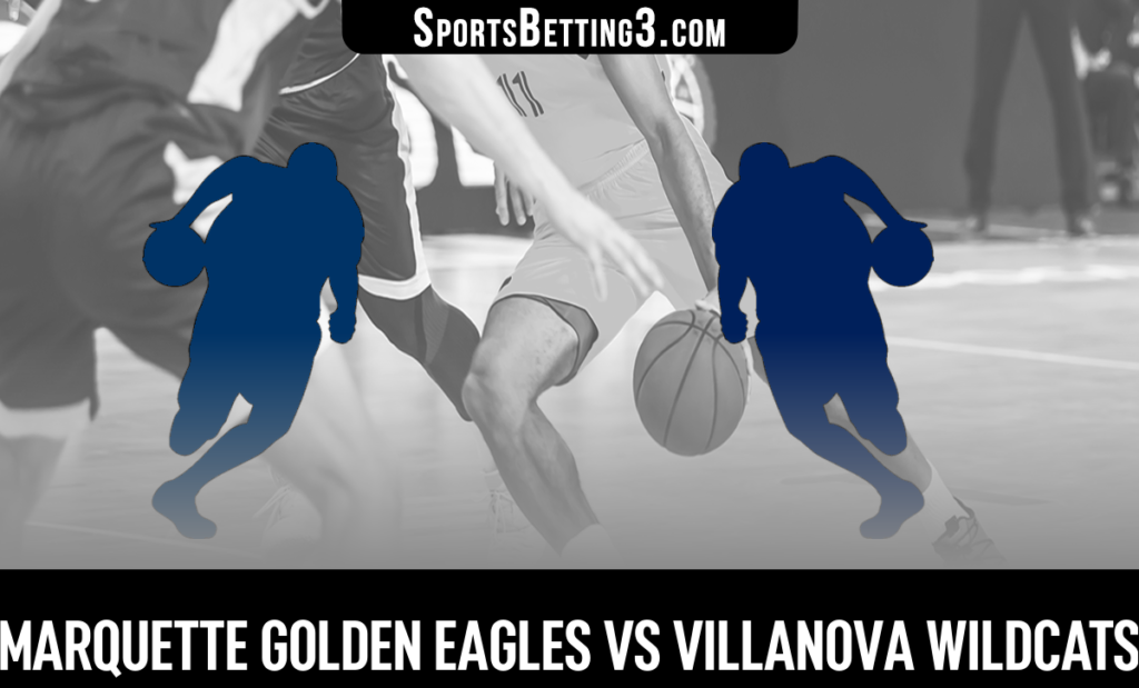Marquette vs Villanova Betting Odds