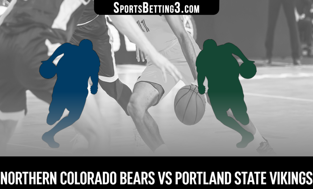 Northern Colorado vs Portland State Betting Odds