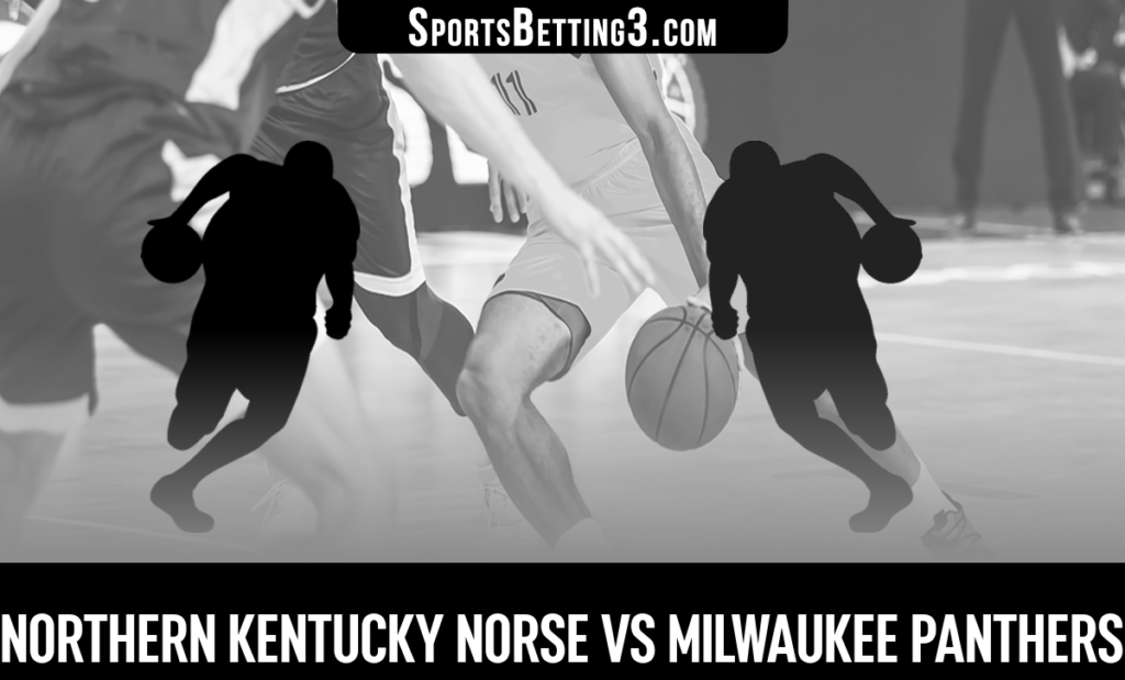 Northern Kentucky vs Milwaukee Betting Odds