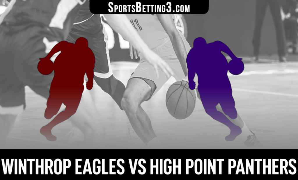 Winthrop vs High Point Betting Odds