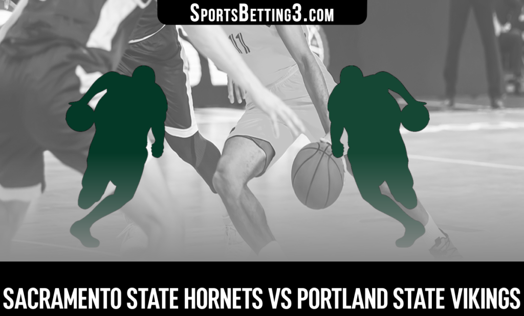 Sacramento State vs Portland State Betting Odds