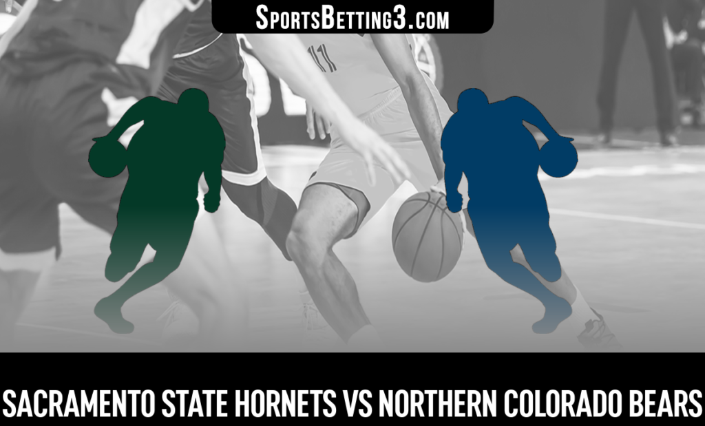 Sacramento State vs Northern Colorado Betting Odds