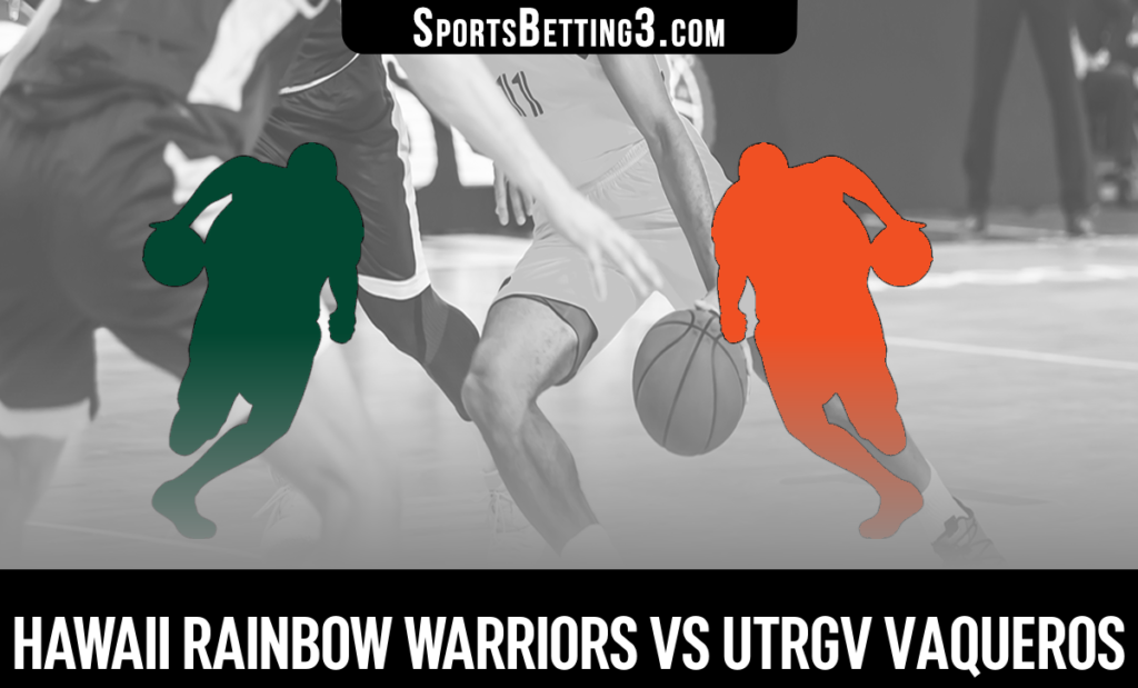 Hawaii vs UTRGV Odds