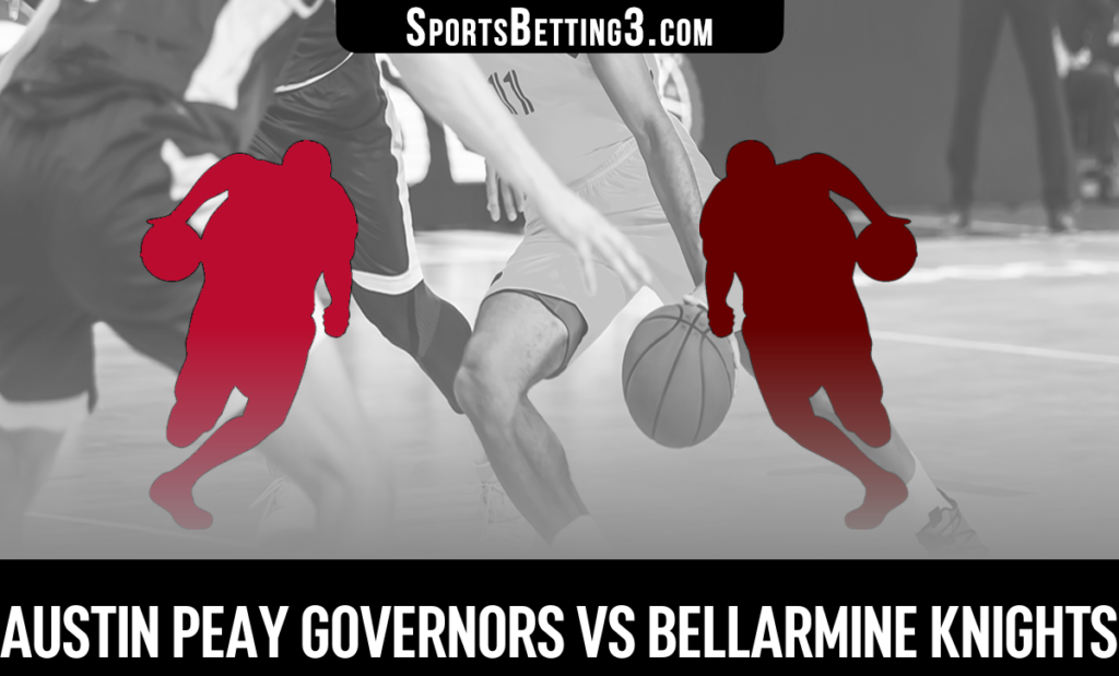 Austin Peay vs Bellarmine Odds