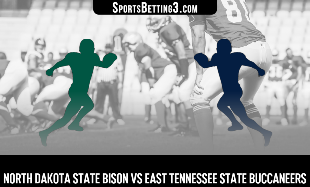 North Dakota State vs East Tennessee State Odds