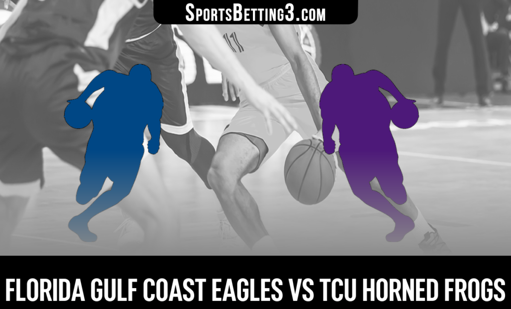Florida Gulf Coast vs TCU Odds