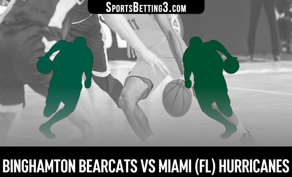 Binghamton vs Miami (FL) Odds