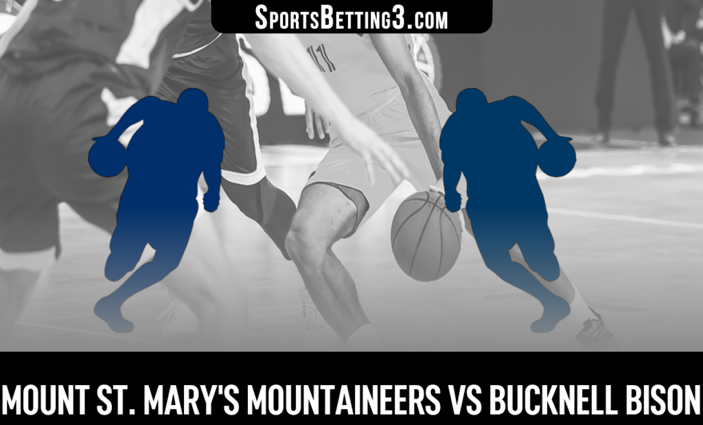 Mount St. Mary's vs Bucknell Odds