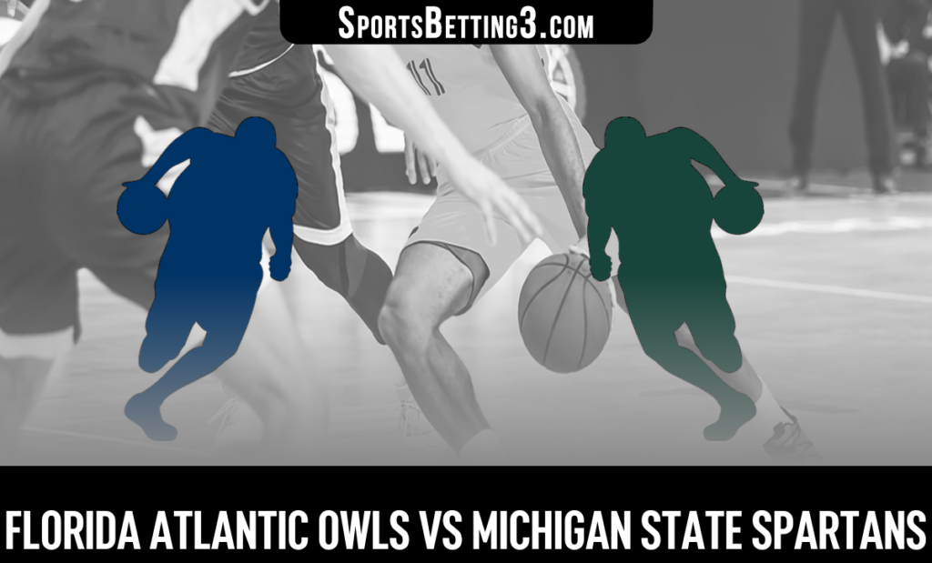 Florida Atlantic vs Michigan State Odds