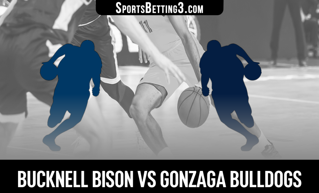 Bucknell vs Gonzaga Odds