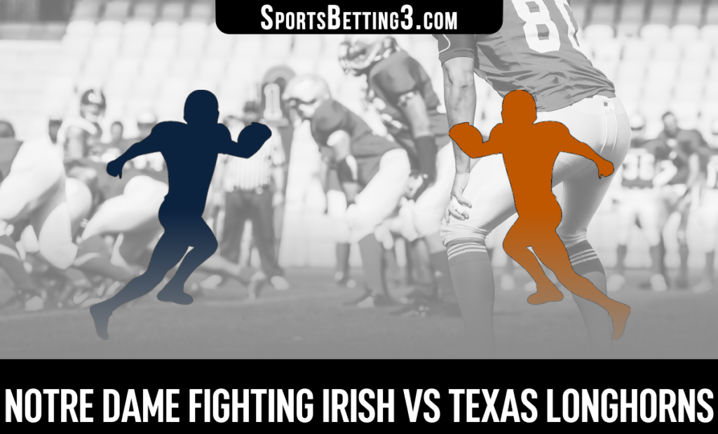 Notre Dame vs Texas Odds