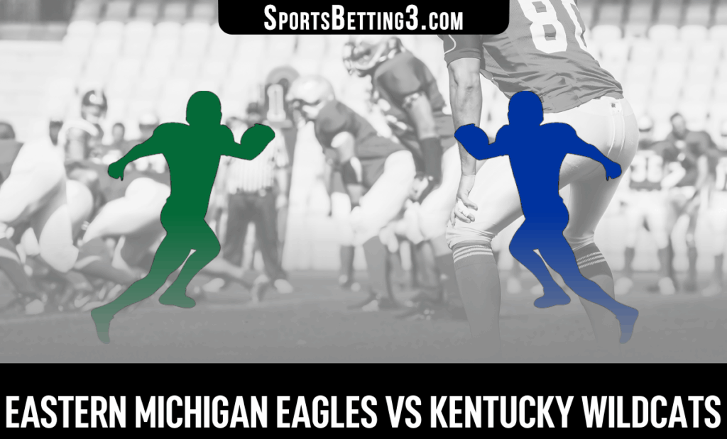 Eastern Michigan vs Kentucky Odds