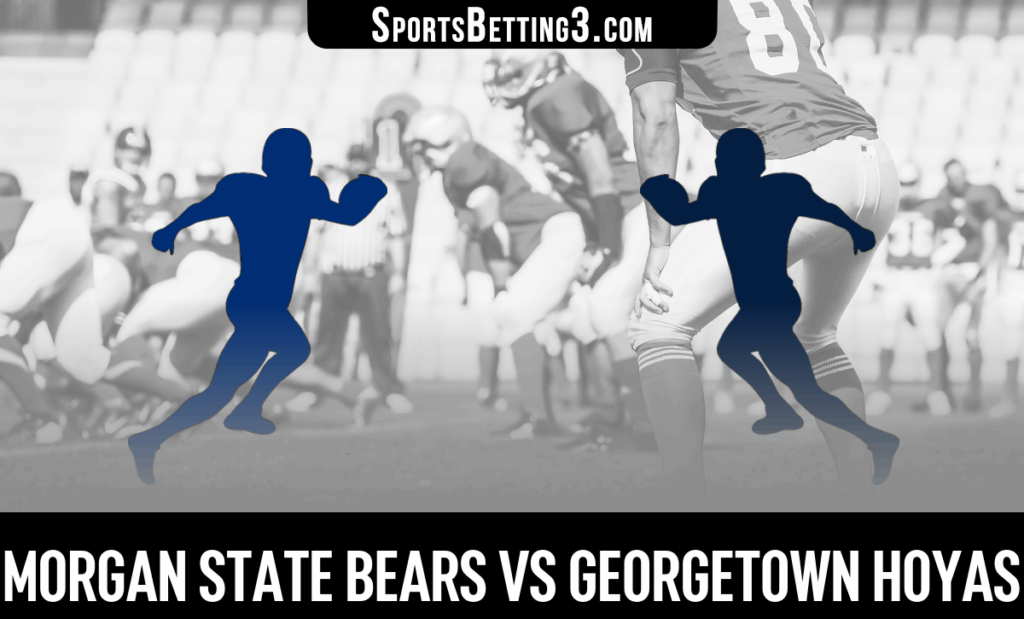 Morgan State vs Georgetown Odds