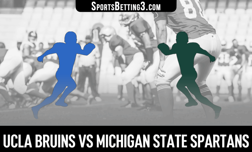 UCLA vs Michigan State Odds