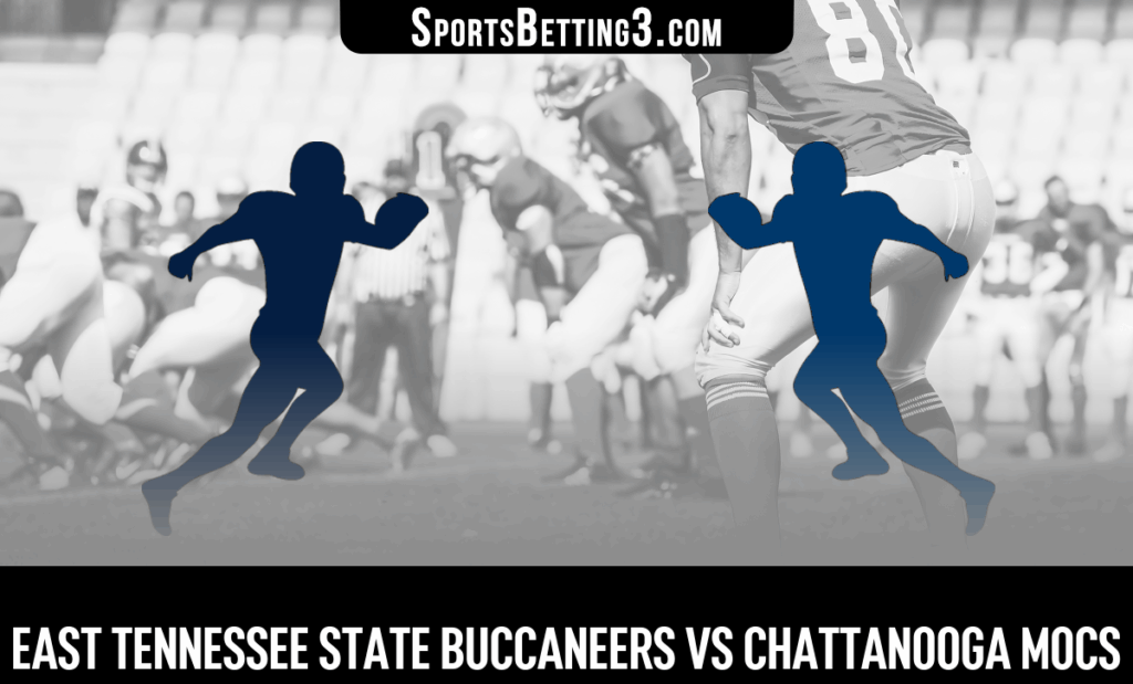 East Tennessee State vs Chattanooga Odds