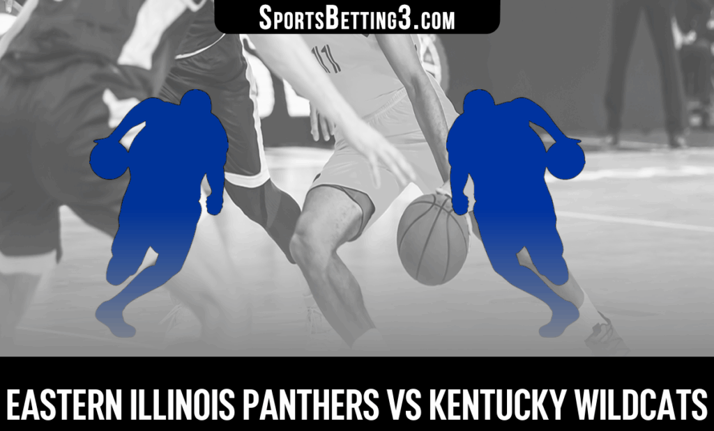 Eastern Illinois vs Kentucky Odds