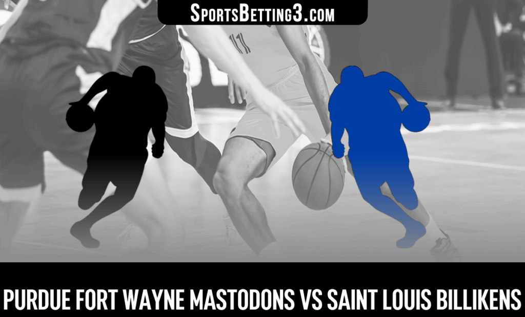 Purdue Fort Wayne vs Saint Louis Odds