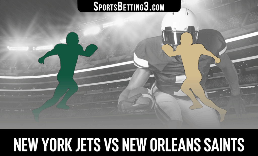 New York Jets vs New Orleans Saints Odds