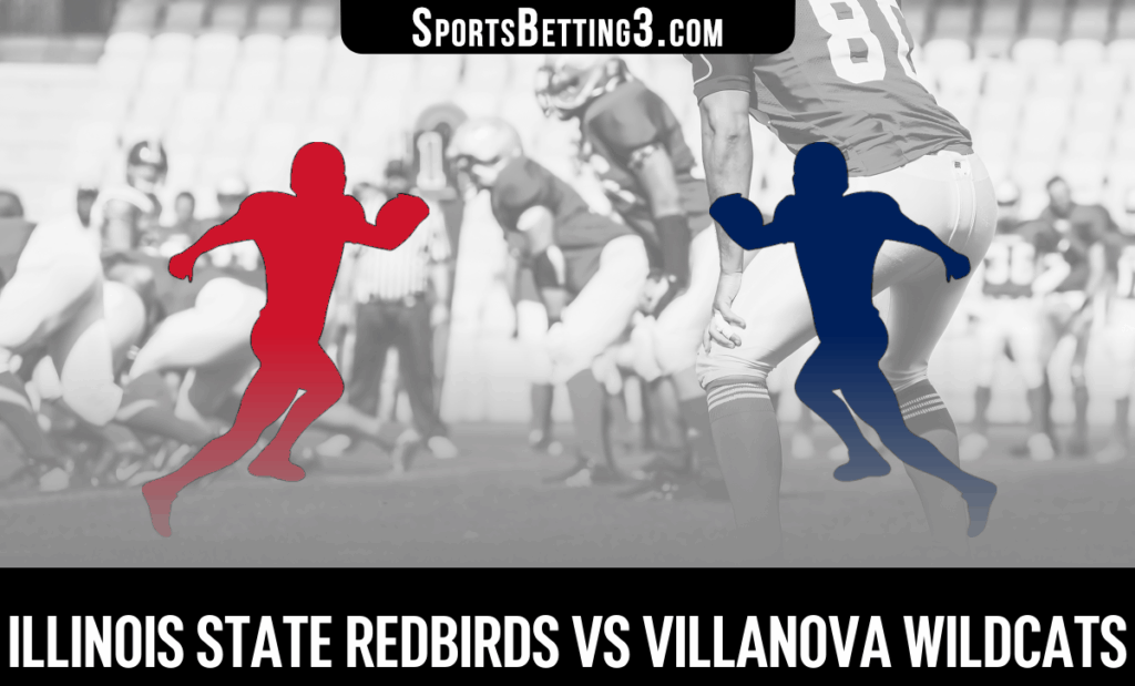 Illinois State vs Villanova Odds