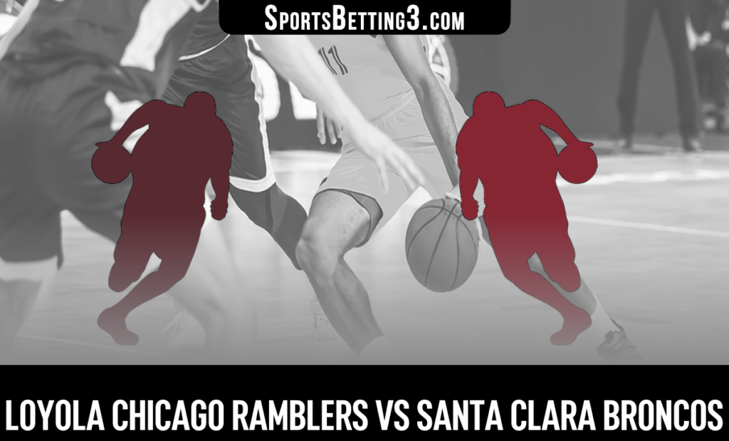 Loyola Chicago vs Santa Clara Odds