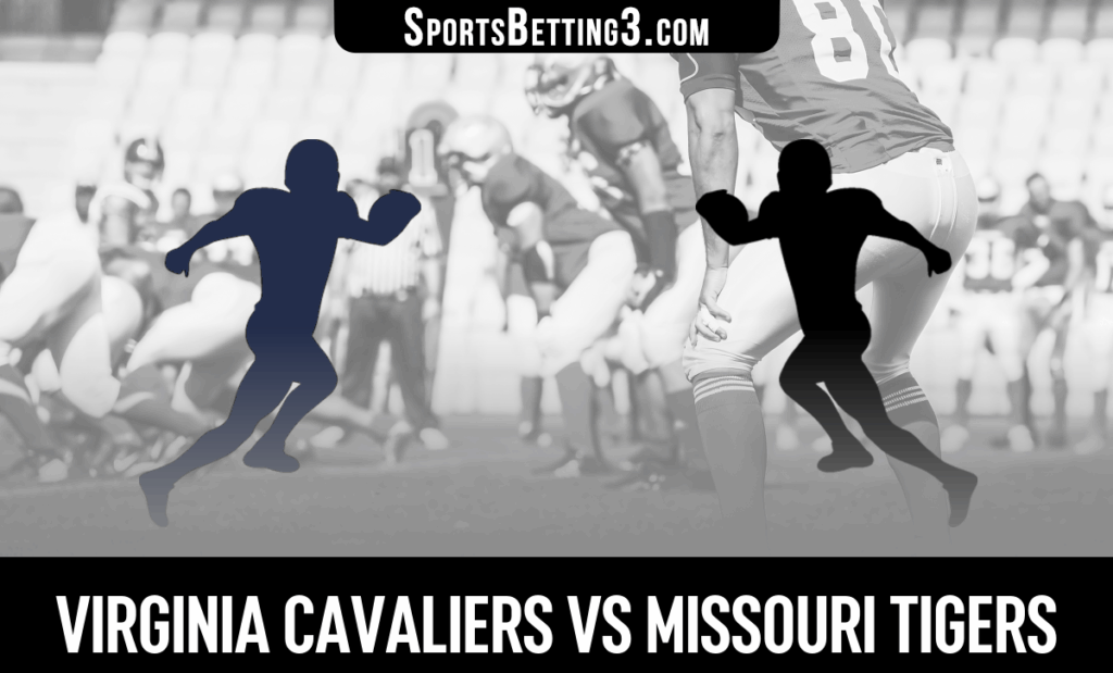 Virginia vs Missouri Odds