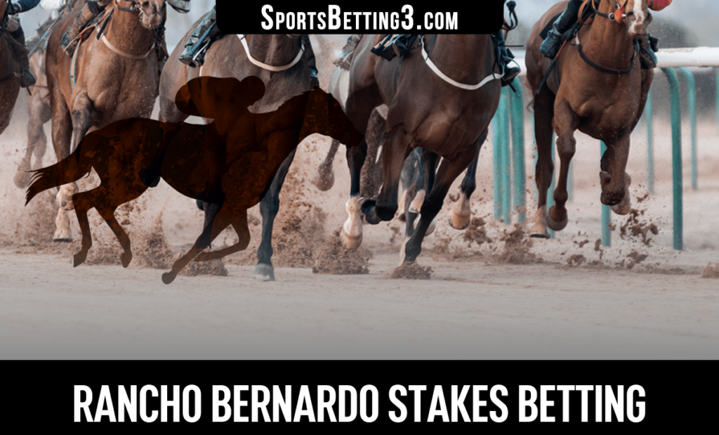 2026 Rancho Bernardo Stakes Betting