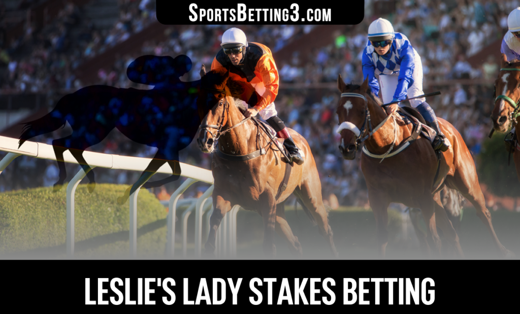 2026 Leslie's Lady Stakes Betting
