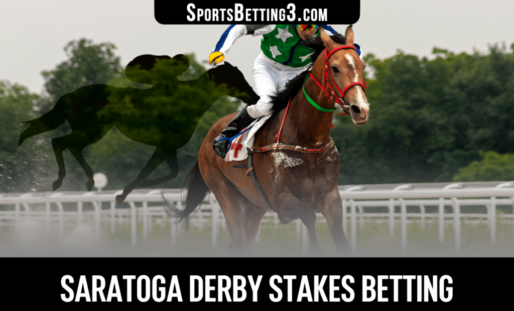 2026 Saratoga Derby Stakes Betting
