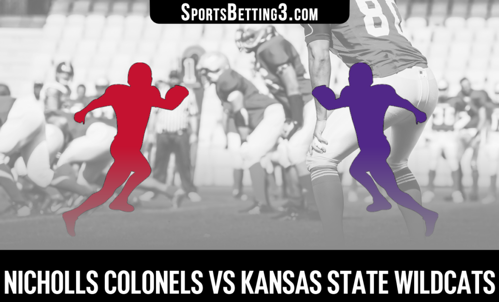 Nicholls vs Kansas State Odds