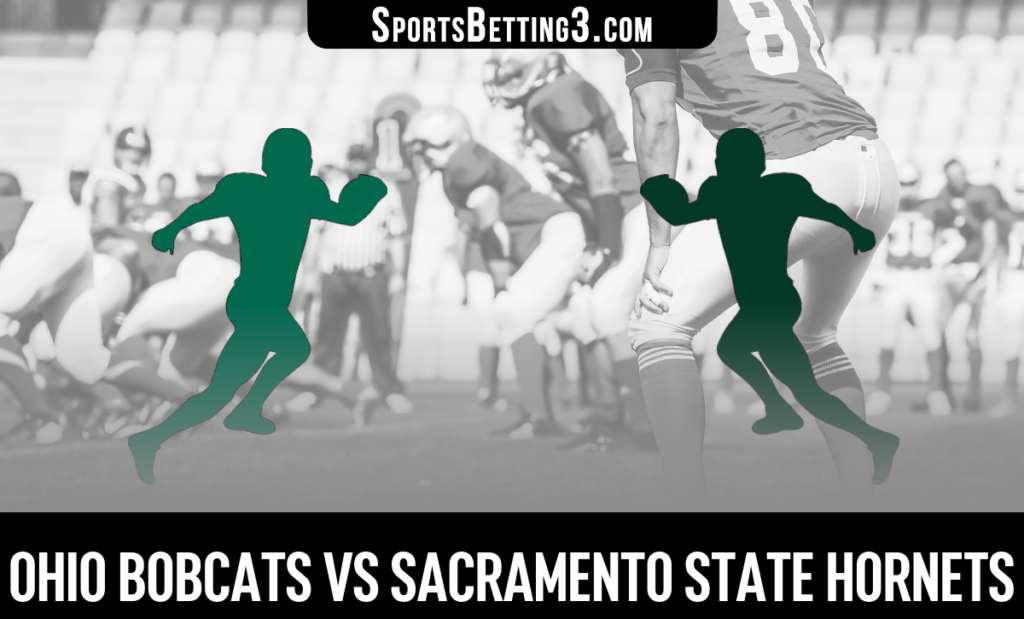 Ohio vs Sacramento State Odds