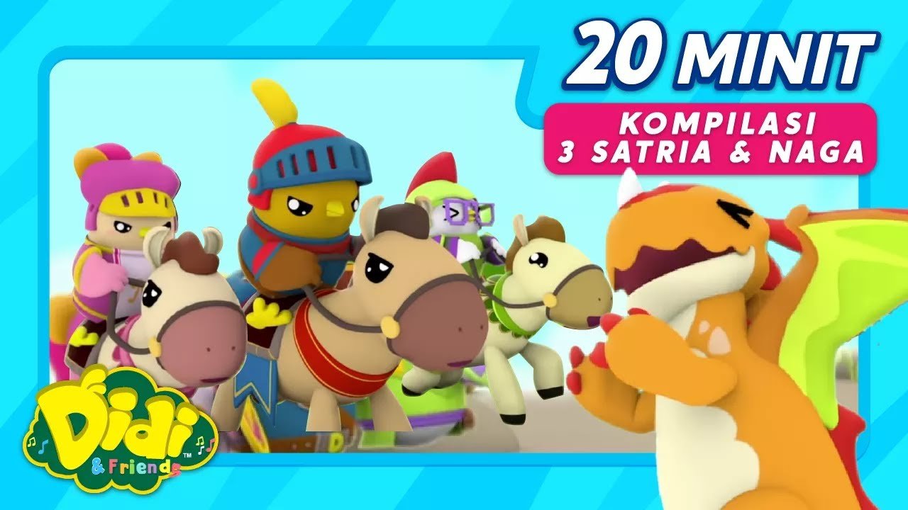 Lagu Didi &Friends | 3 Satria & Naga Dan Lain-Lain
