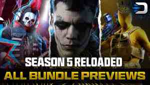 All Season 5 Reloaded Bundle Previews DETONATED