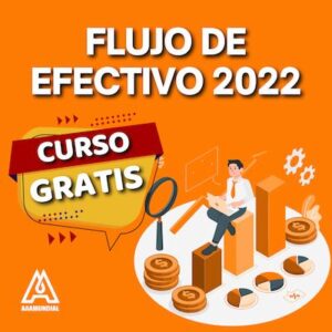 Curso GRATIS flujo de efectivo 2022