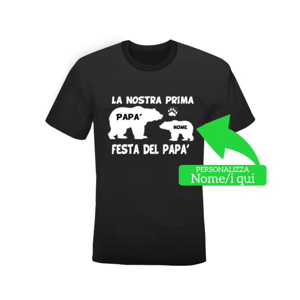 T-shirt prima Festa del Papà bianca o nera - immagine 2