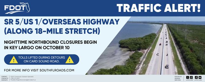 Traffic Alert billboard about nighttime SR 5/US 1 Overseas Highway closures in Key Largo, with a photo of the highway over the water.