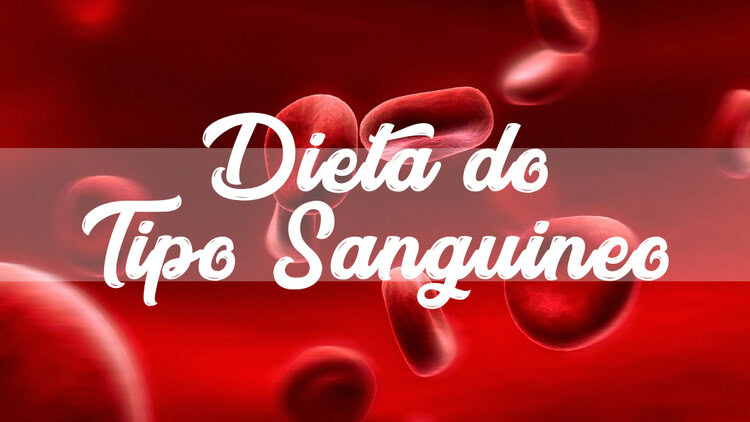 Dieta do Tipo Sanguíneo: funciona? benefícios e cardápio Dieta do Tipo Sanguíneo: funciona? benefícios e cardápio