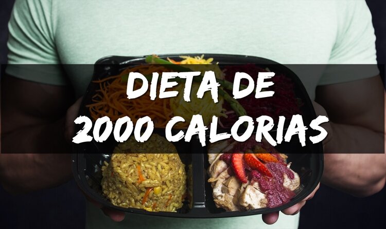 Dieta de 2000 Calorias Dieta de 2000 Calorias