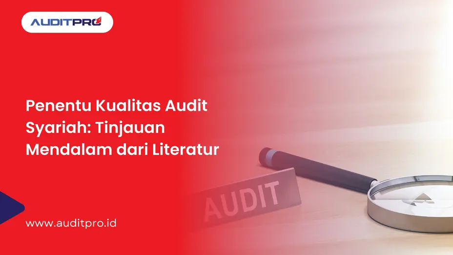 Kualitas Audit Syariah