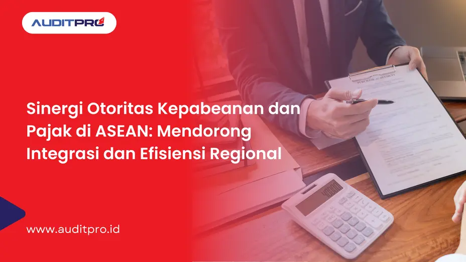 Sinergi Pajak dan Kepabeanan