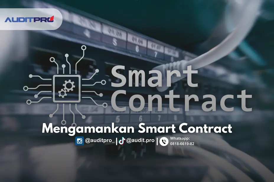 Mengamankan Smart Contract: Perlindungan Terhadap Dana Investasi