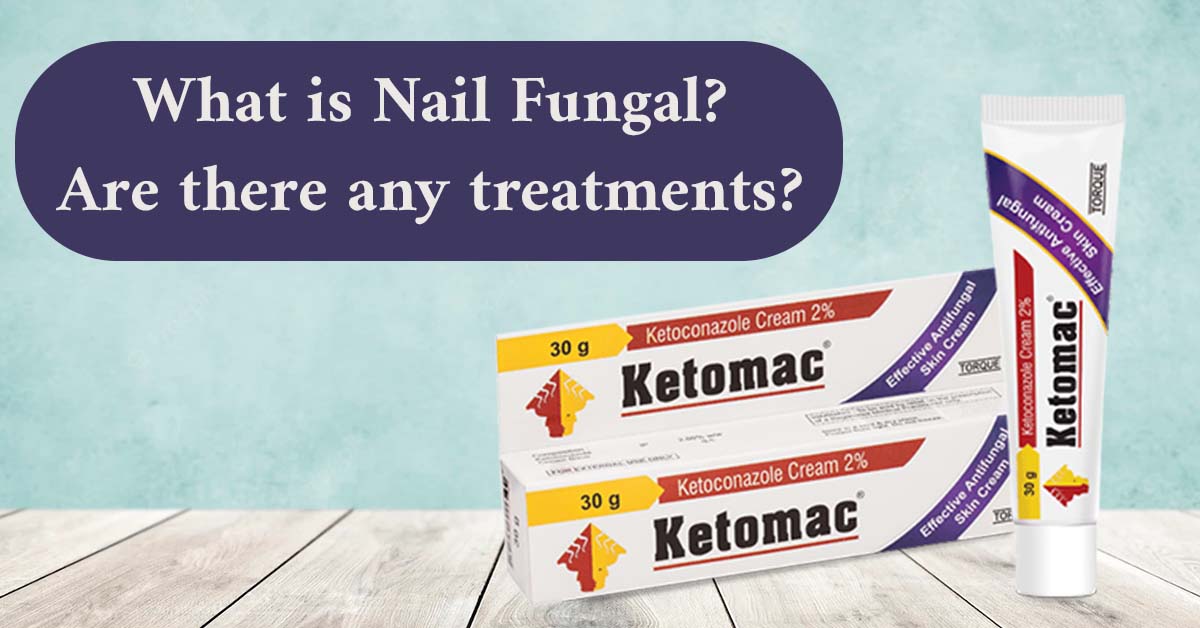 What-is-Nail-Fungal-Are-there-any-treatments.jpg