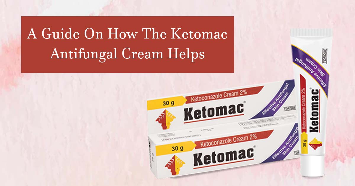 A-guide-on-how-the-Ketomac-antifungal-cream-helps.jpg