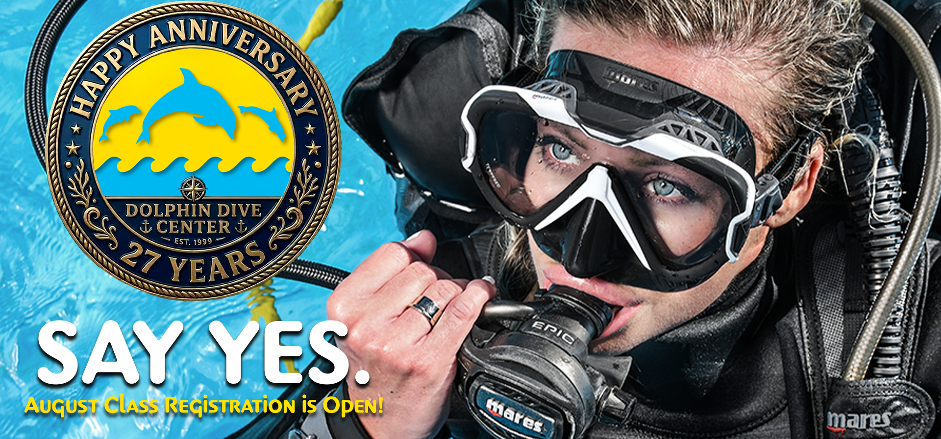 "Say Yes" campaign hero image of a female scuba diver and the DDC anniversary logo.