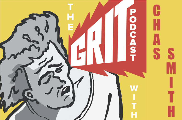 The Grit! The Grit!