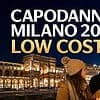 Capodanno Milano 2027 low cost: cosa fare spendendo poco