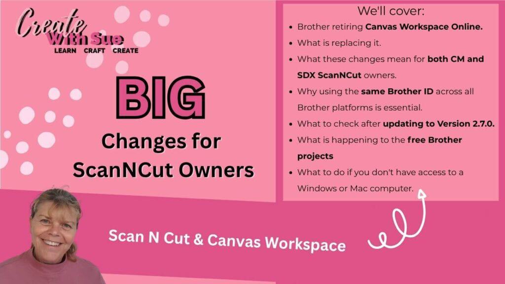 Over the coming months, Canvas Workspace Online will be retired, Brother’s free project library will move to Artspira, and the downloaded version of Canvas Workspace will become the primary software for designing and managing your ScanNCut projects. These changes will affect every ScanNCut owner, although the impact will vary depending on whether you own a CM or SDX model and the devices you use.