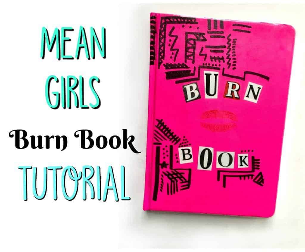 Mean Girls Burn Book Tutorial