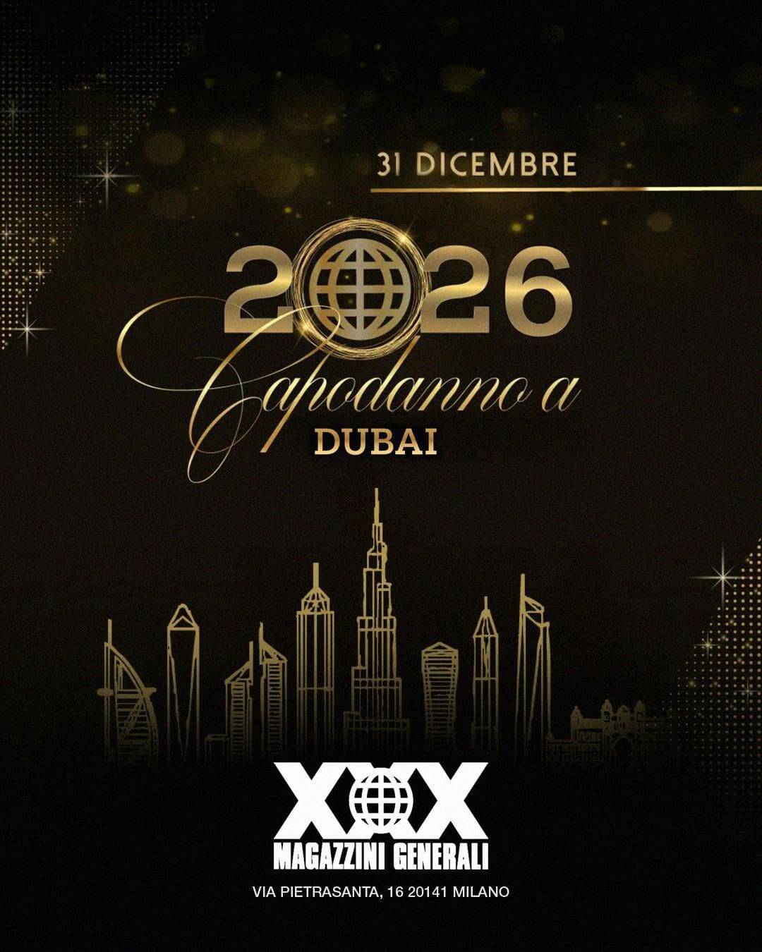CAPODANNO MAGAZZINI GENERALI 2026 – Dubai Night Experience