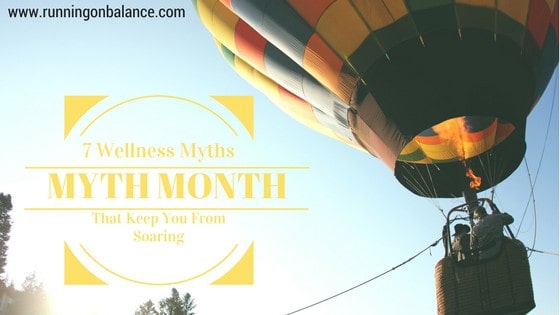 7 Wellness Myths