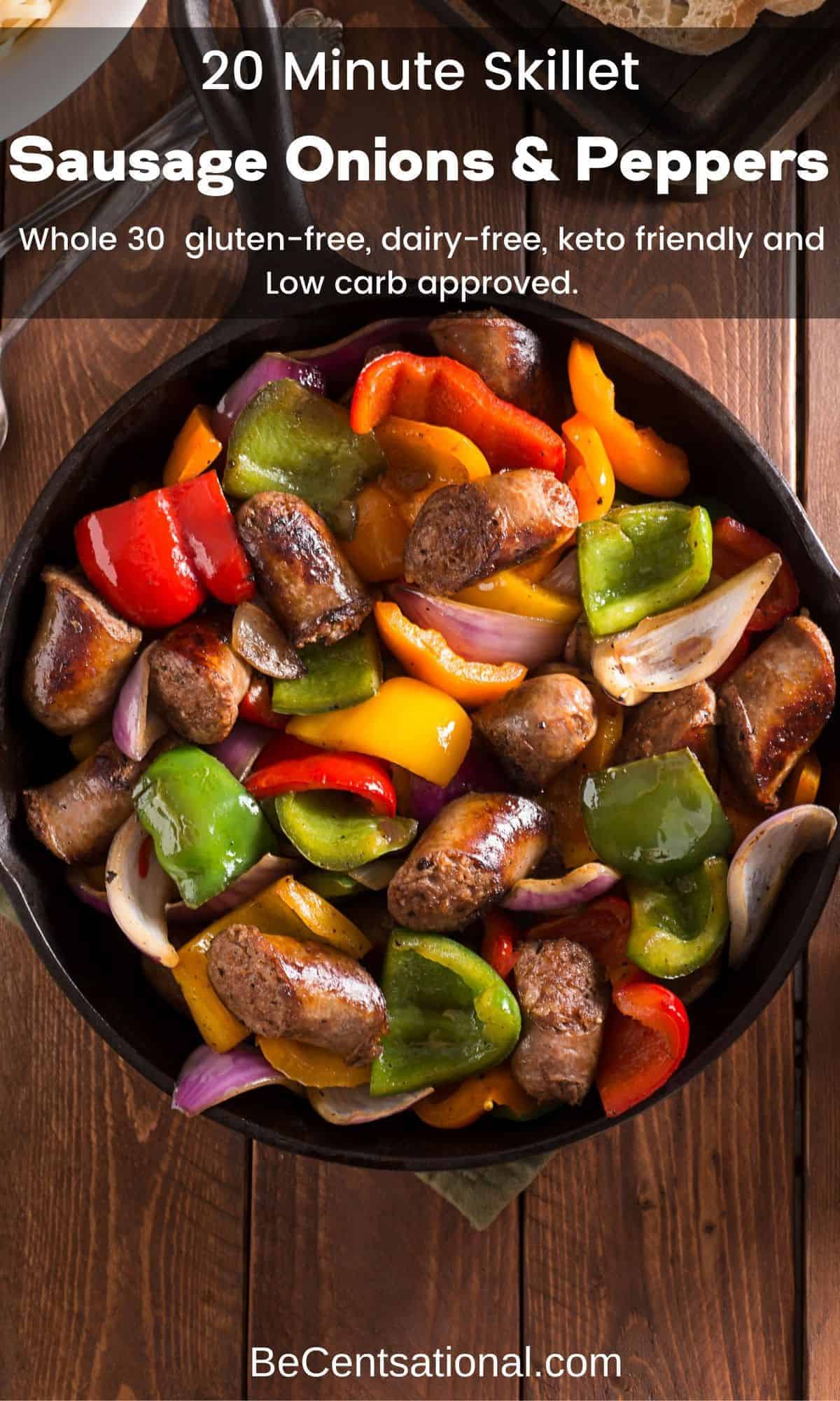 Skillet Sausage with Onions and Peppers - 20 Minute